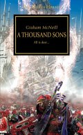 The Horus Heresy: A Thousand Sons